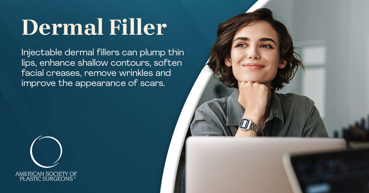 Types of Dermal Fillers | American Society of Plastic Surgeons