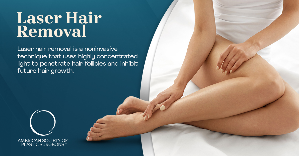 Laser Hair Removal | American Society of Plastic Surgeons