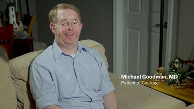 Patients of Courage | Michael Goodman, MD