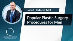 Popular Plastic Surgery Procedures for Men