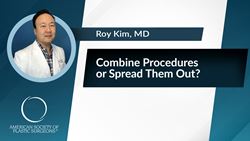 Combine Procedures or Spread Them Out?